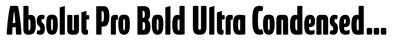 Absolut Pro Bold Ultra Condensed Upright Italic